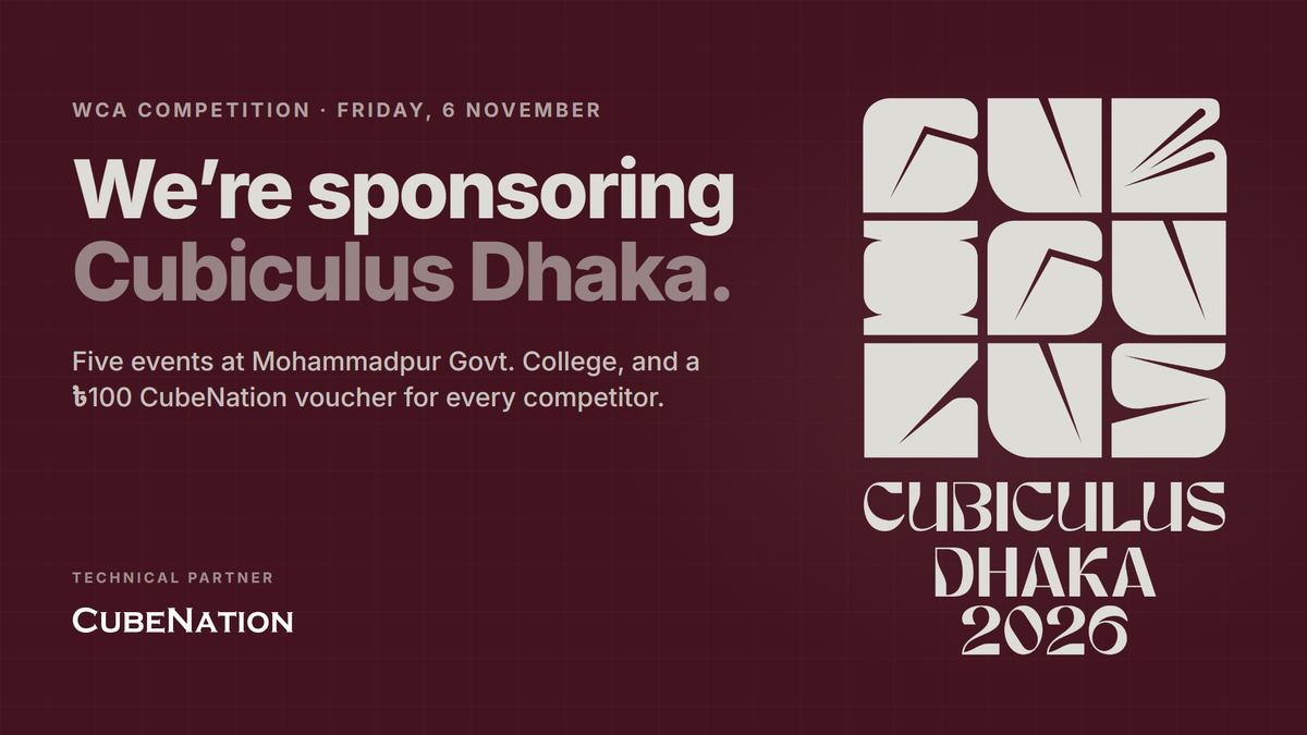 How to Compete at Cubiculus Dhaka 2026, Even If It's Your First Time