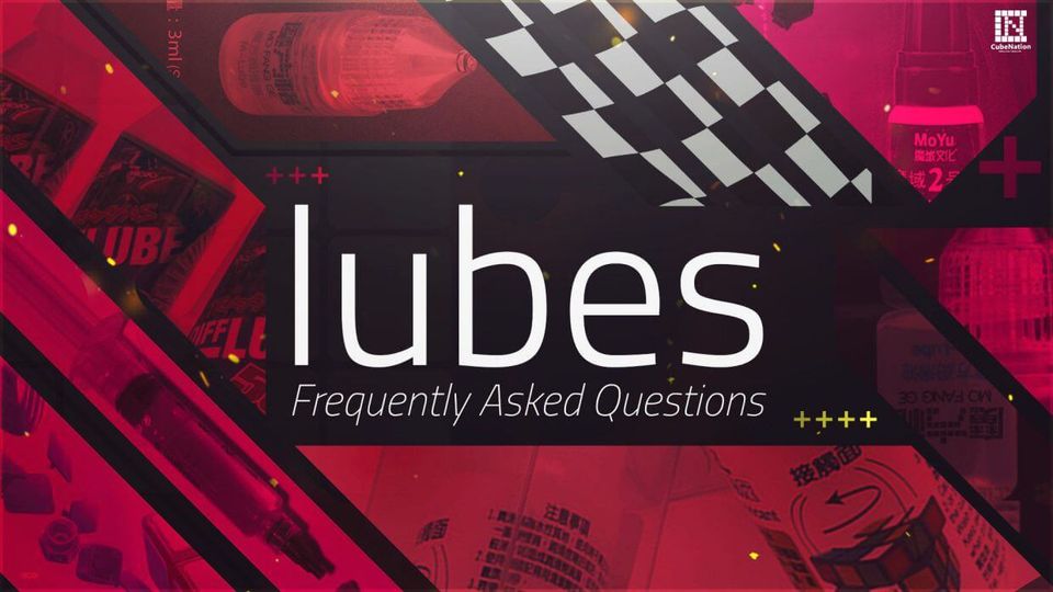 Lube F.A.Q | Which lubes to buy? Why? When?